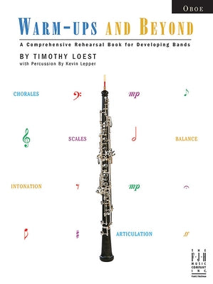 Warm-Ups and Beyond - Oboe by Loest, Timothy