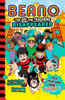 Beano the Day the Teachers Disappeared by Beano Studios