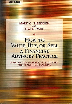 Value Buy Sell Financial Advis by Tibergien, Mark C.