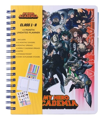 My Hero Academia: Class 1-A 12-Month Undated Planner by Insights