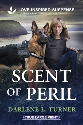 Scent of Peril by Turner, Darlene L.