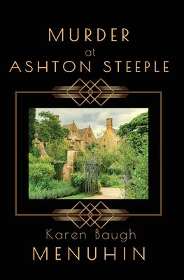 Murder at Ashton Steeple by Menuhin, Karen Baugh