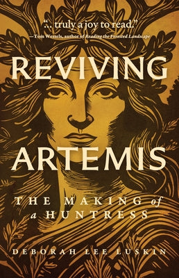 Reviving Artemis by Luskin, Deborah Lee