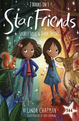 Star Friends 2 Books in 1: Secret Spell & Dark Tricks: Books 3 and 4 by Chapman, Linda