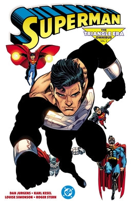 Superman: The Triangle Era Omnibus Vol. 3 by Stern, Roger