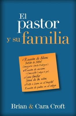 El Pastor Y Su Familia by Croft, Brian