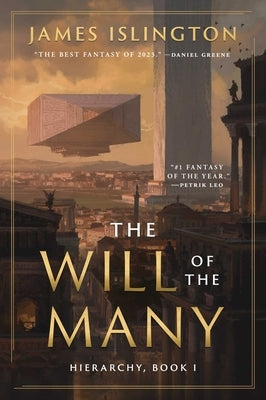 The Will of the Many: Deluxe Edition Hardcover by Islington, James