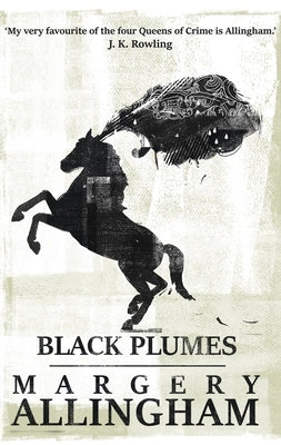 Black Plumes by Allingham, Margery