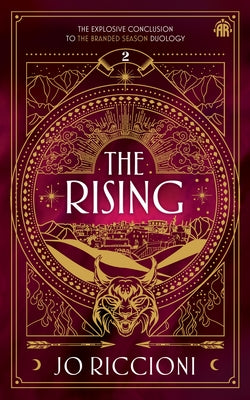 The Rising: The Branded Season, Book Two by Riccioni, Jo