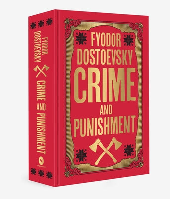 Crime and Punishment: Deluxe Hardbound Edition by Dostoevsky, Fyodor