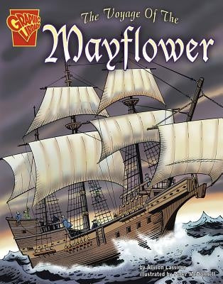 The Voyage of the Mayflower by Lassieur, Allison