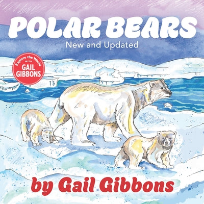 Polar Bears (New & Updated) by Gibbons, Gail