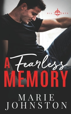 A Fearless Memory by Johnston, Marie