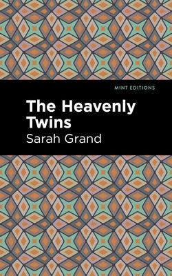 The Heavenly Twins by Grand, Sarah