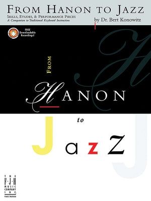 From Hanon to Jazz by Konowitz, Bert