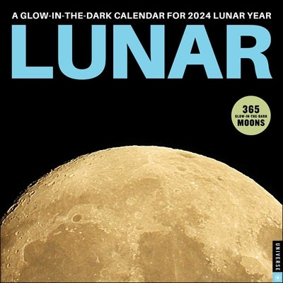 Lunar 2024 Wall Calendar by Universe Publishing
