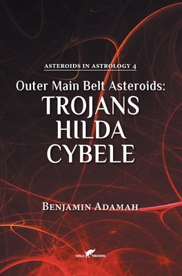 Outer Main Belt Asteroids - Trojans, Hilda, Cybele by Adamah, Benjamin