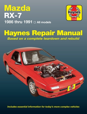 Mazda Rx-7 1986-91 by Haynes, J. H.