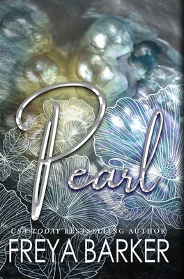 Pearl by Barker, Freya