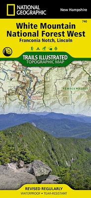 White Mountain National Forest West Map [Franconia Notch, Lincoln] by National Geographic Maps