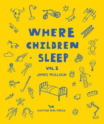 Where Children Sleep: Vol. 2 by Mollison, James
