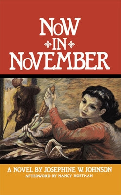 Now in November by Johnson, Josephine W.