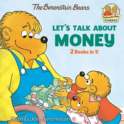 Let's Talk about Money (Berenstain Bears) by Berenstain, Stan