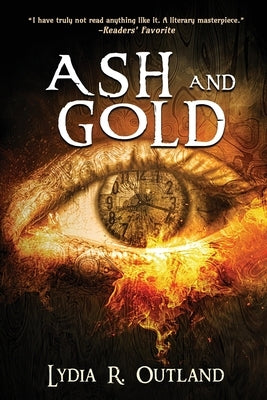 Ash and Gold by Outland, Lydia R.