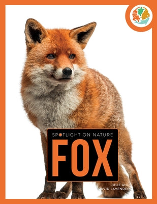 Fox by Lavender, Julie And David