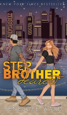 Stepbrother Dearest: (Special Edition) by Ward, Penelope