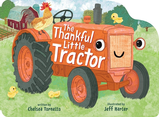 The Thankful Little Tractor by Tornetto, Chelsea