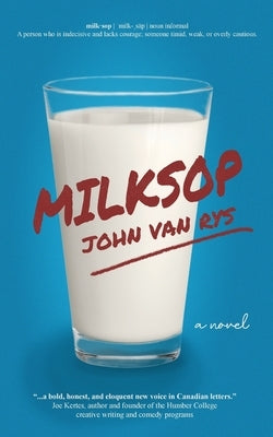 Milksop by Van Rys, John