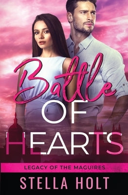 Battle of Hearts by Holt, Stella