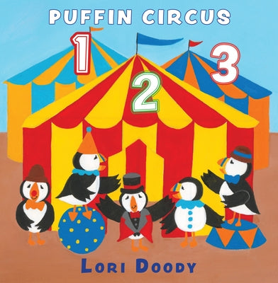 Puffin Circus 1 2 3 by Doody, Lori