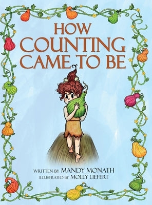How Counting Came to Be by Monath, Mandy