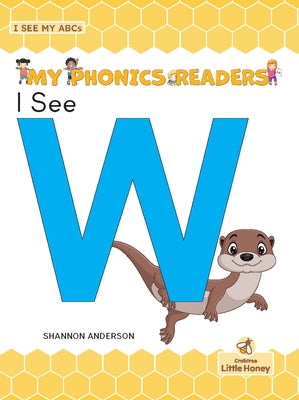 I See W by Anderson, Shannon