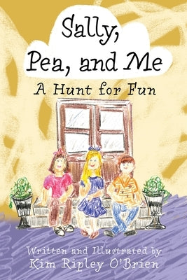 A Hunt for Fun by Ripley O'Brien, Kim