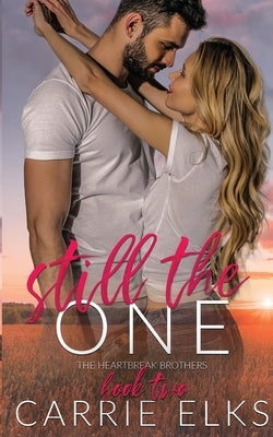 Still The One by Elks, Carrie