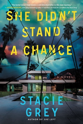 She Didn't Stand a Chance by Grey, Stacie