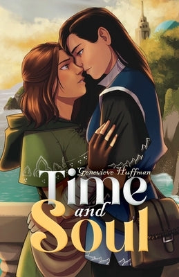 Time and Soul by Huffman, Genevieve