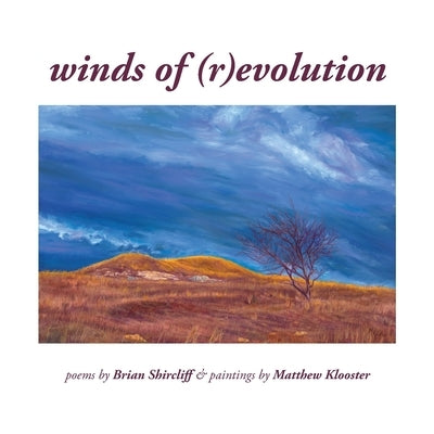 winds of (r)evolution by Shircliff, Brian