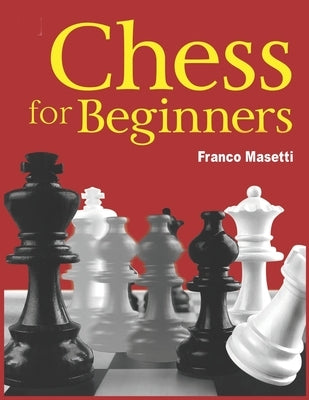 Chess Books For beginners by Franco Masetti