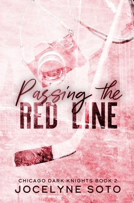 Passing The Red Line by Soto, Jocelyne