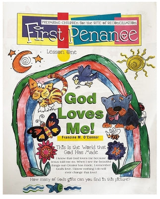 First Penance: Preparing Children for the Rite of Reconciliation by O'Connor, Francine