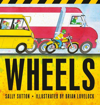 Wheels by Sutton, Sally