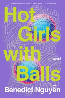 Hot Girls with Balls by Nguyen, Benedict