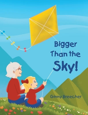 Bigger Than the Sky! by Breecher, Ginny