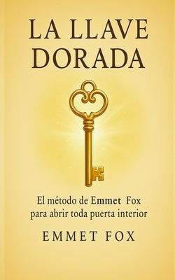 La llave dorada by Fox, Emmet