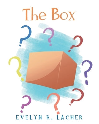 The Box by Lacher, Evelyn R.