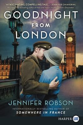 Goodnight from London by Robson, Jennifer